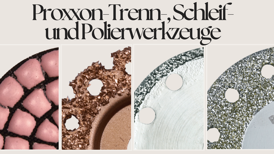 Präzision in Perfektion: Die neuen Proxxon-Trenn-, Schleif- und Polierwerkzeuge für Ihr Projekt